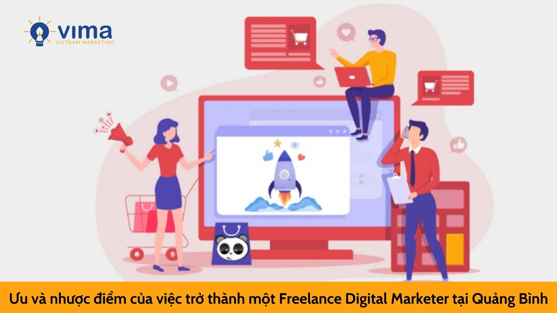 Ưu và nhược điểm của việc trở thành một Freelance Digital Marketer  tại Quảng Bình